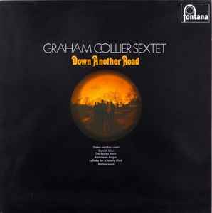 Down Another Road - Graham Collier Sextet