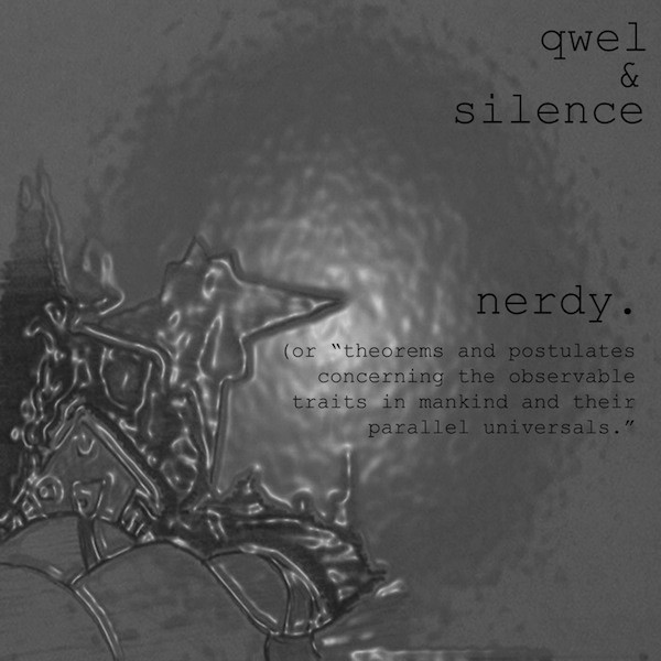 ladda ner album Qwel & Silence - Nerdy