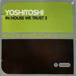 Cover of In House We Trust 2, 2002-10-15, CD
