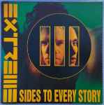 Extreme - III Sides To Every Story | Releases | Discogs