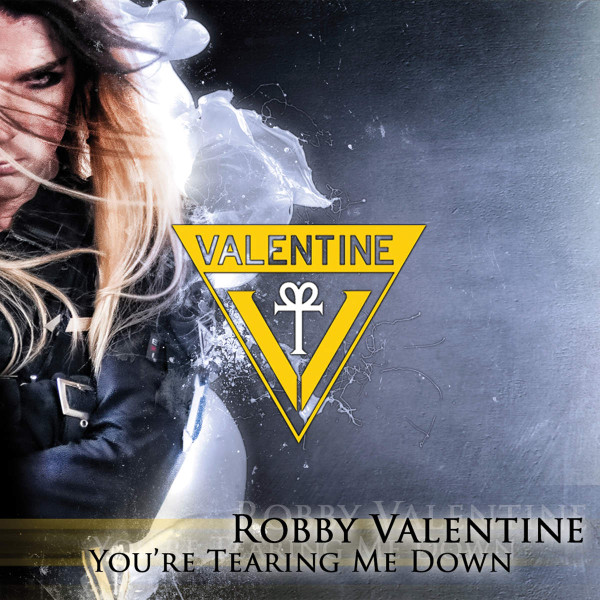 Album herunterladen Robby Valentine - Youre Tearing Me Down