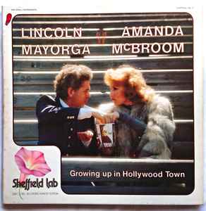 Lincoln Mayorga and Amanda McBroom – Growing Up In Hollywood Town