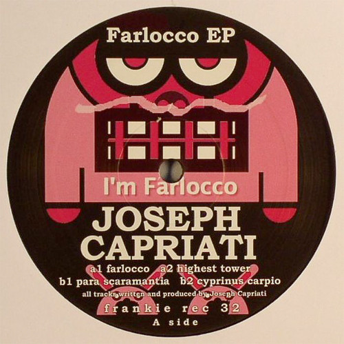 Joseph Capriati – Farlocco EP