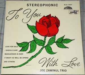 Joe Zawinul Trio - To You With Love album cover