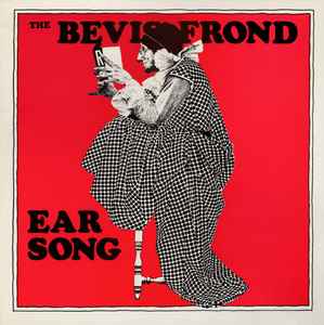 The Bevis Frond - Ear Song