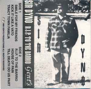Sir Dyno – R.I.P. To The Barrio (1992, Cassette) - Discogs