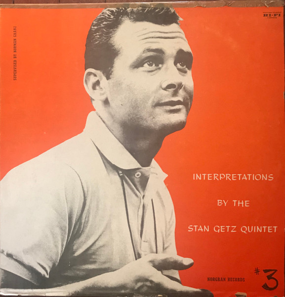 The Stan Getz Quintet - Interpretations By The Stan Getz Quintet