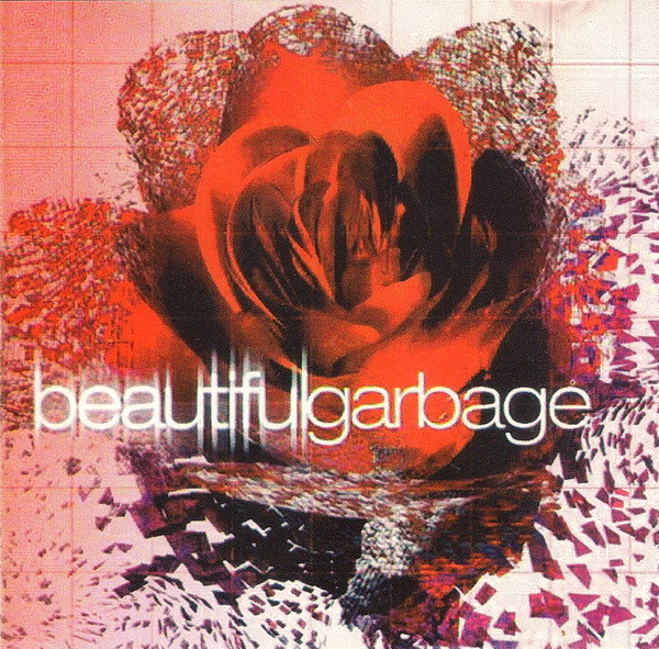 Garbage Beautiful Garbage 2005 CD Discogs