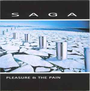 Saga (3) - Pleasure & The Pain