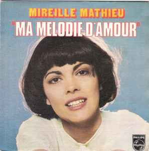Mireille Mathieu - Ma Mélodie D'Amour album cover