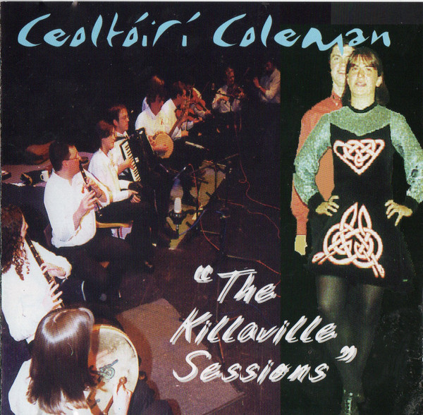 Ceoltoiri Coleman - The Killaville Sessions on Discogs