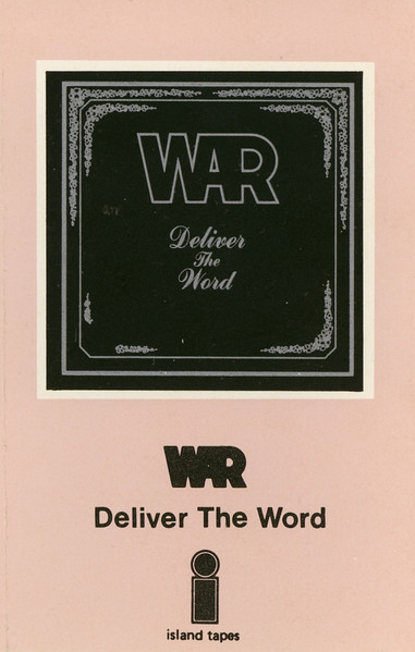 War – Deliver The Word (1976, Cassette) - Discogs