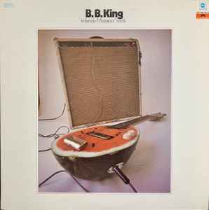 B.B. King – Indianola Mississippi Seeds (1970, Vinyl) - Discogs