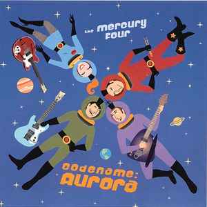 The Mercury Four - Codename Aurora