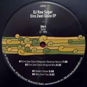 Eins Zwei Disco EP - DJ Raw Sugar
