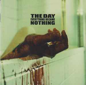 The Day Everything Became Nothing - Slow Death By Grinding