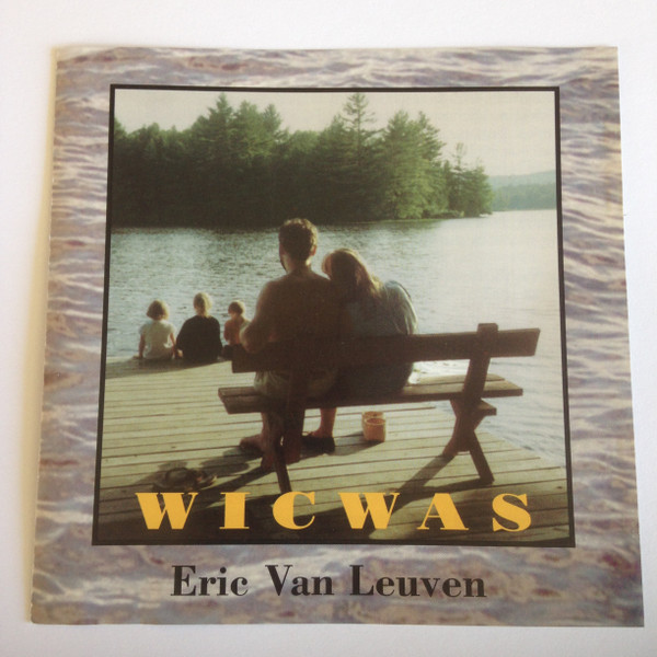 télécharger l'album Eric Van Leuven - Wicwas