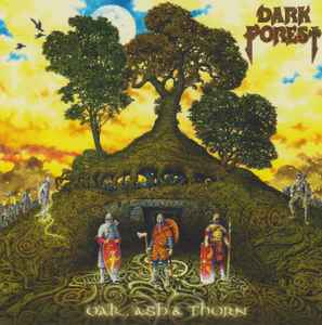 Dark Forest (3) - Oak, Ash & Thorn album cover