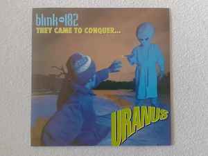 Blink-182 – They Came To Conquer Uranus (2010, Clear Purple, Vinyl) -  Discogs