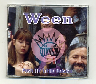 Ween – Push Th' Little Daisies • E.P. (1992, Digipak, CD) - Discogs