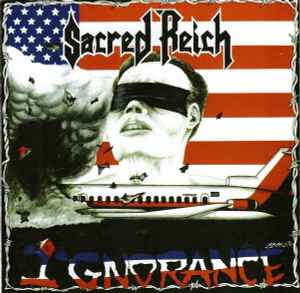 Sacred Reich – Ignorance (2012, CD) - Discogs