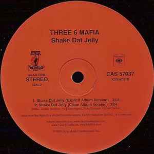 Three 6 Mafia - Ghetto Chick / Shake Dat Jelly