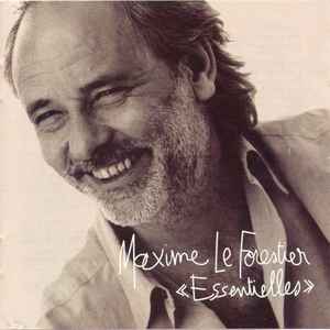 Maxime Le Forestier - «Essentielles» album cover