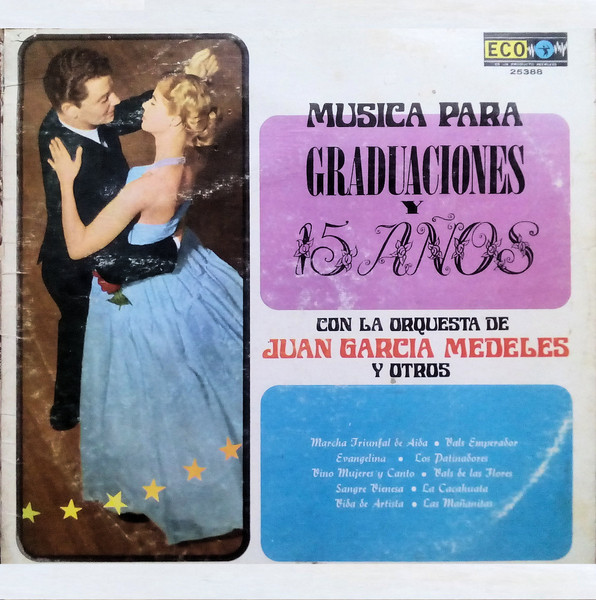 Música Para Graduaciones Y 15 Años (1981, Vinyl) - Discogs