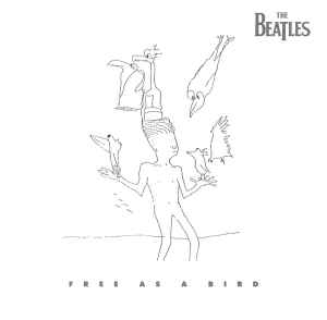 The Beatles - Free As A Bird | Releases | Discogs