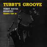 Tubby Hayes Quartet – Tubby's Groove (Vinyl) - Discogs