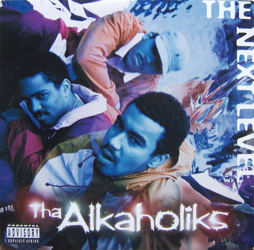 Tha Alkaholiks – The Next Level (1995, Vinyl) - Discogs