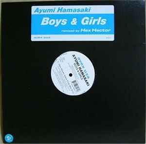 Ayumi Hamasaki - Boys & Girls (Hex Hector Remixes) album cover