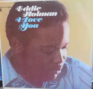 Eddie Holman – I Love You (1969, Vinyl) - Discogs