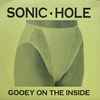 Sonic Youth, Hole (2) - Gooey On The Inside