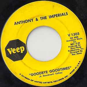 Little Anthony & The Imperials - Goodbye Goodtimes / Anthem (Grow, Grow, Grow) album cover