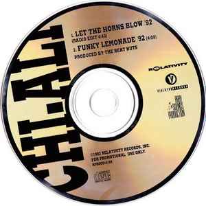 Chi-Ali – Let The Horns Blow '92 / Funky Lemonade '92 (1992, CD