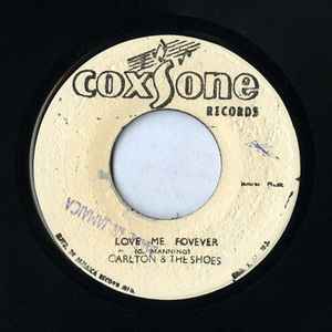 Carlton And The Shoes – Love Me Forever / Love Me (Vers.) (Vinyl 