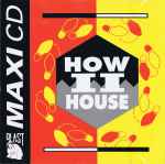 How II House – Let Me Show U (1991, Vinyl) - Discogs