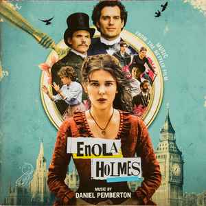 Daniel Pemberton Enola Holmes Music From The Netflix Film