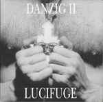 Cover of Danzig II - Lucifuge, 1990-06-26, CD