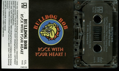 lataa albumi Bulldog Bob - Rock With Your Heart
