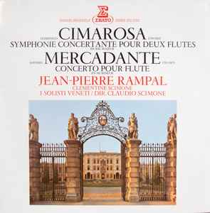 Domenico Cimarosa - Symphonie Concertante Pour Deux Flutes / Concerto Pour Flute