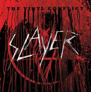 Slayer - The Vinyl Conflict album cover