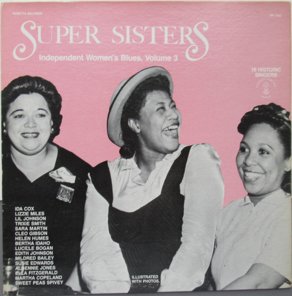 télécharger l'album Various - Super Sisters Independent Womens Blues Volume 3