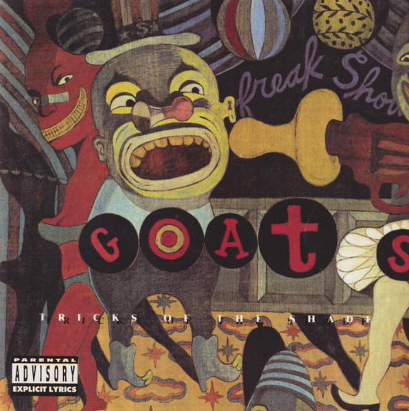 The Goats – Tricks Of The Shade (1992, Vinyl) - Discogs