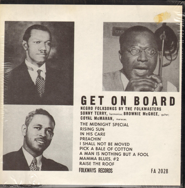 Sonny Terry, Brownie McGhee, Coyal McMahan – Get On Board: Negro