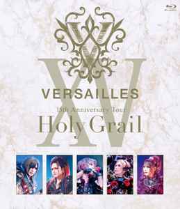 Versailles – 15th Anniversary Tour -Holy Grail- (2023, Blu-ray 