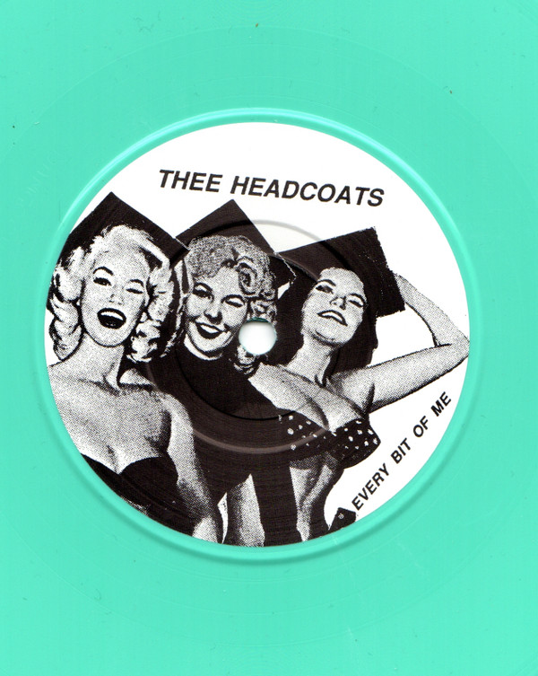 lataa albumi Thee Headcoats - Every Bit Of Me