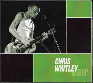 Chris Whitley - On Air album cover