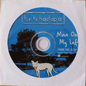 Betchadupa - Man On My Left album cover